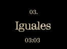 03iguales — BUENAS NOCHES (QUEVEDO) option 3