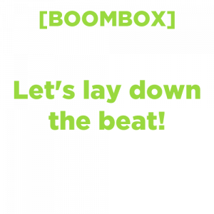 Boombox — PHIGHTING! Phinisher Lines option 4