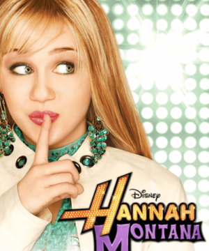 Hannah Montana — Die ultimative KINDER SERIEN Tierlist (von Harut und Ontan) option 28