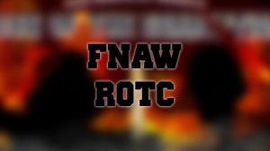 Zzzzz 1725505761rotc1 — FNAW TIER LIST DELUXE option 43