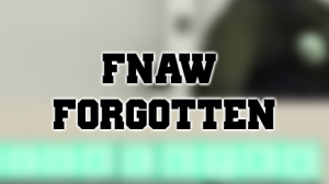 Zzzzz 1731032343forgotten — FNAW TIER LIST DELUXE option 97