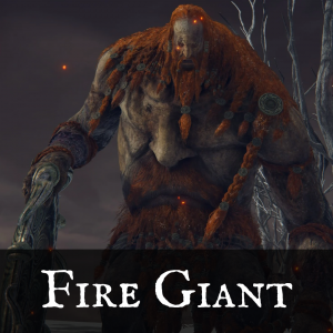 Fire Giant — Main Elden Ring Bosses (DLC Included) option 6