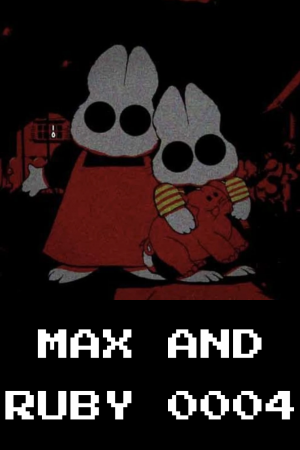 Zzzzz 1754743241max And Ruby 0004 — Tier list of creepypasta\creepypasta related media option 46