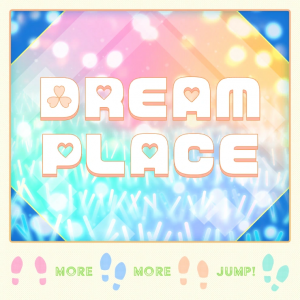 Dreamplacegamecover — project sekai commissioned songs (as of 2024/3/8) option 21