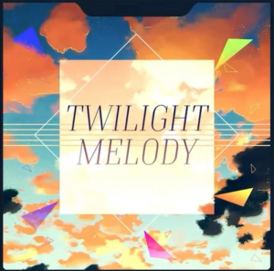 Twilightmelodygamecover — project sekai commissioned songs (as of 2024/3/8) option 106