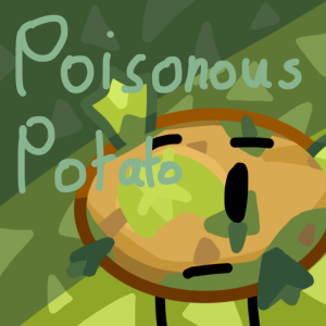 Mini S6 Signup Poisonous Potato — Camp SMACK Mini Season 6 option 32