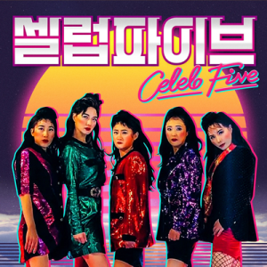 Celeb Fivejpg — Ultimate KPOP BG + GG Tier List (344 Groups!) option 73