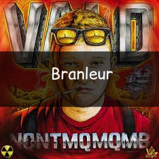 Branleur — Vald (Toute la discographie) option 28