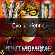 Evoluchienne — Vald (Toute la discographie) option 59