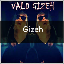 Zzzzz 1748290409gizeh — Vald (Toute la discographie) option 70