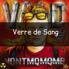 Zzzzz 1748290413verredesang — Vald (Toute la discographie) option 217