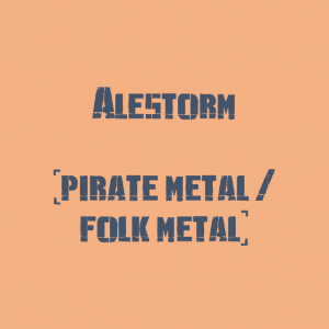 Alestorm — The Best Metal Bands of every subhgenre (>100 bands) option 4