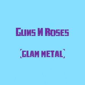 Guns N Roses — The Best Metal Bands of every subhgenre (>100 bands) option 48