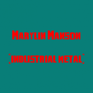 Marylin Manson — The Best Metal Bands of every subhgenre (>100 bands) option 64