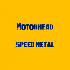 Motorhead — The Best Metal Bands of every subhgenre (>100 bands) option 71