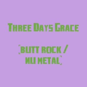 Three Days Grace — The Best Metal Bands of every subhgenre (>100 bands) option 104
