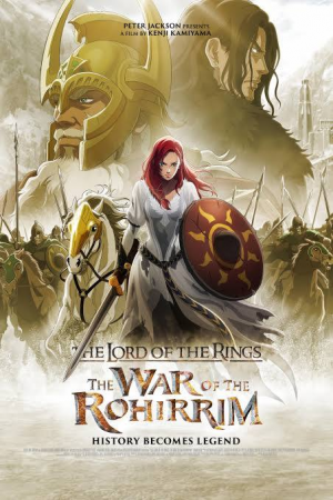 Zzzzz 1751153686lotr The War Of The Rohirrim 2025 — Movie Night option 162