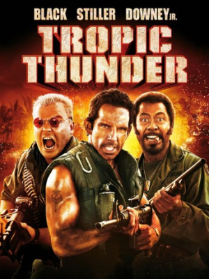 Zzzzz 1764467130tropic Thunder 2008 — Movie Night option 201