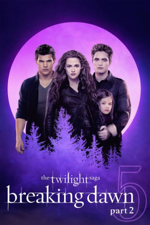 Zzzzz 1770914197the Twilight Saga Breaking Dawn Part 2 2012 — Movie Night option 225