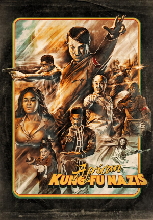 Zzzzz 1774745052african Kung Fu Nazis 2019 — Movie Night option 232