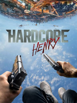 Zzzzz 1777477035hardcore Henry 2015 — Movie Night option 237
