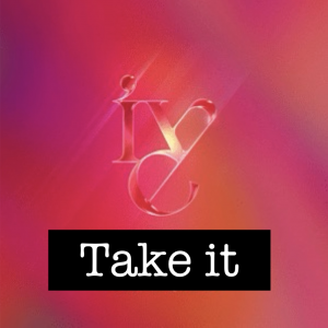 Img7459 — IVE Discography Ranking option 1