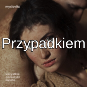 10 Wn05 — myslovitz all songs option 16