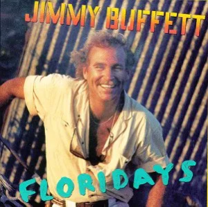 Jimmy Buffett Floridays Cover Art — Buffett in June option 16