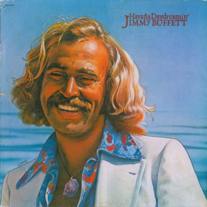 Jimmy Buffett Havana Daydreamin Cover Art — Buffett in June option 18