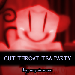 Zzzzz 1789533052cut Throat Tea Party — Forsaken Chase Themes OST Tierlist option 4
