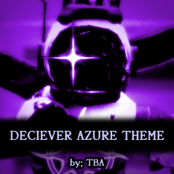 Zzzzz 1789533052deciever Azure Theme — Forsaken Chase Themes OST Tierlist option 91