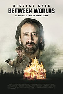 Betweenworldsposter — Nicolas Cage Films option 10