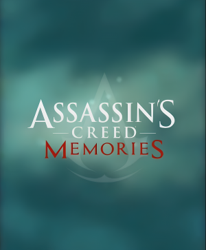 Zzzzz 1769190891assassinscreedmemoriescover — REAL ALL Assassins Creed (Main+Spin-off+Film) option 25