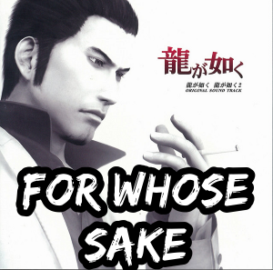 Untitled77420240731134338 — Yakuza/Like A Dragon/RGG Final Boss Themes option 3