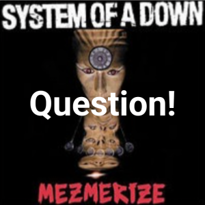 Zzzzz 17242010431000131484 — Complete SOAD Discography Tierlist option 101