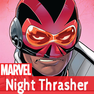 Zzzzz 1747177503night Thrasher — Marvel Comics Characters Tier List option 1082