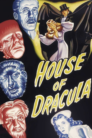 Zzzzz 177243571331739 House Of Dracula 0 1000 0 1500 Crop — The Everlasting Horror-Thriller Movies option 26