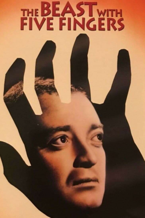 Zzzzz 177243648723976 The Beast With Five Fingers 0 1000 0 1500 Crop — The Everlasting Horror-Thriller Movies option 29