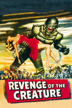 Zzzzz 177243731924219 Revenge Of The Creature 0 1000 0 1500 Crop — The Everlasting Horror-Thriller Movies option 39