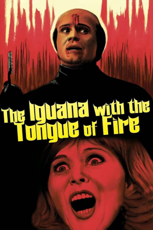Zzzzz 177249061881339 The Iguana With The Tongue Of Fire 0 1000 0 1500 Crop — The Everlasting Horror-Thriller Movies option 88