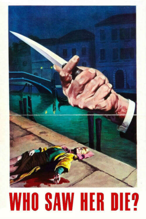 Zzzzz 177249140254538 Who Saw Her Die 0 1000 0 1500 Crop — The Everlasting Horror-Thriller Movies option 110