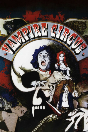 Zzzzz 177249140332390 Vampire Circus 0 1000 0 1500 Crop — The Everlasting Horror-Thriller Movies option 107