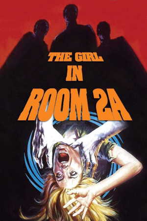 Zzzzz 177249332080271 The Girl In Room 2a 0 1000 0 1500 Crop — The Everlasting Horror-Thriller Movies option 145