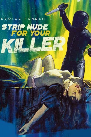 Zzzzz 177249361545483 Strip Nude For Your Killer 0 1000 0 1500 Crop — The Everlasting Horror-Thriller Movies option 162