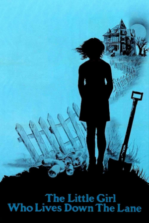 Zzzzz 177249499739317 The Little Girl Who Lives Down The Lane 0 1000 0 1500 Crop — The Everlasting Horror-Thriller Movies option 170