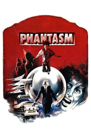 Zzzzz 177252661646963 Phantasm 0 1000 0 1500 Crop — The Everlasting Horror-Thriller Movies option 213