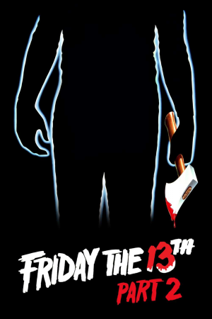 Zzzzz 177252768146882 Friday The 13th Part 2 0 1000 0 1500 Crop — The Everlasting Horror-Thriller Movies option 260