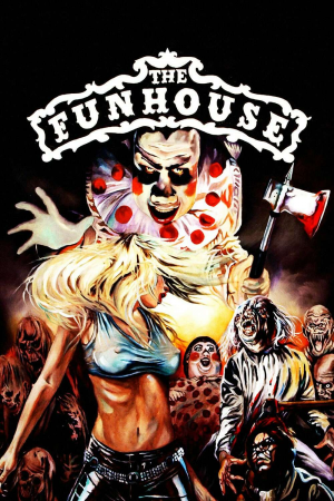 Zzzzz 177252768243789 The Funhouse 0 1000 0 1500 Crop — The Everlasting Horror-Thriller Movies option 254