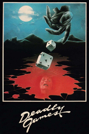 Zzzzz 177254396371595 Deadly Games 0 1000 0 1500 Crop — The Everlasting Horror-Thriller Movies option 287