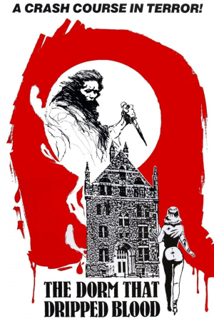 Zzzzz 177254396411911 The Dorm That Dripped Blood 0 1000 0 1500 Crop — The Everlasting Horror-Thriller Movies option 282